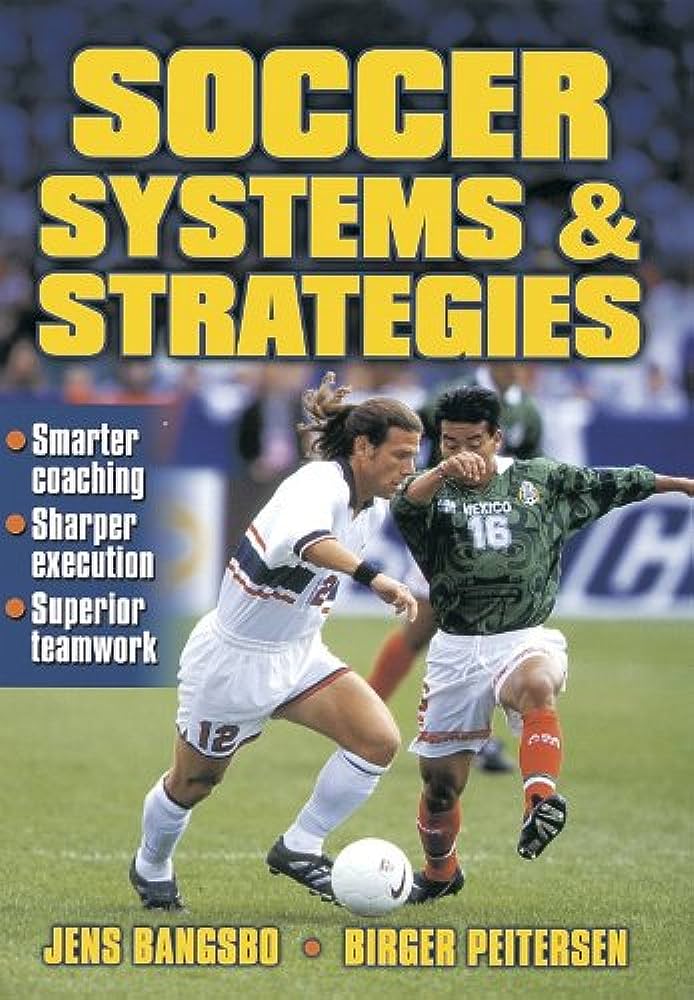 soccer system and strategies